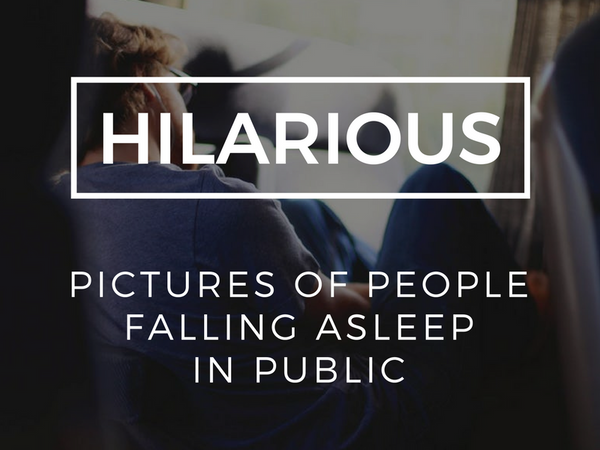 Hilarious Pictures of People Falling Asleep in Public