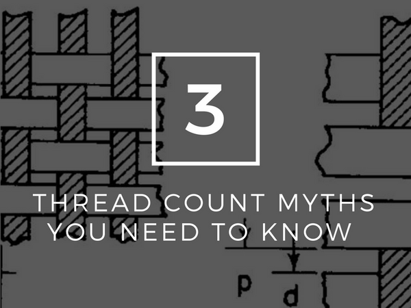 3 thread count myths you need to know